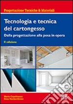 Tecnologia e tecnica del cartongesso