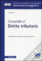 Compendio di diritto tributario libro