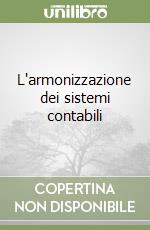 L'armonizzazione dei sistemi contabili libro