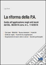 La riforma della P.A. libro