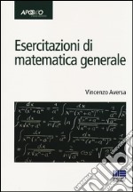 Esercitazioni di matematica generale libro