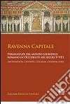 Ravenna capitale libro