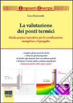 La valutazione dei ponti termici libro