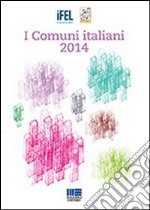 I comuni italiani 2014 libro