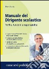 Manuale del dirigente scolastico libro