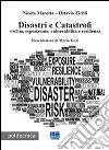 Disastri e catastrofi libro