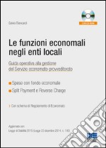 Le funzioni economali negli enti locali. Con CD-ROM libro