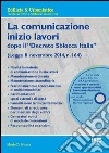 La comunicazione di inizio lavori. Con CD-ROM libro