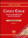 Codice civile. Leggi complementari. Trattati europei. Con aggiornamento online libro