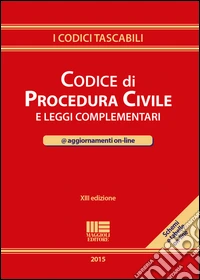 Codice di procedura civile e leggi complementari