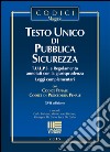 Testo unico di pubblica sicurezza libro