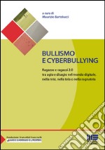 Bullismo e cyberbullying libro