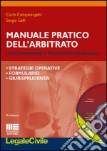 Manuale pratico dell'arbitrato libro