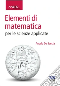 Elementi di matematica per le scienze applicate