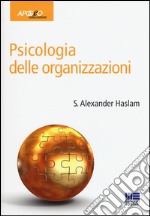 Psicologia delle organizzazioni libro