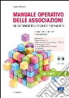 Manuale operativo delle associazioni. Con CD-ROM libro di Beretta Susanna