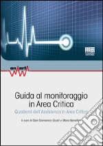 Guida al monitoraggio in area critica libro