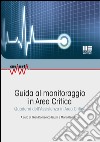 Guida al monitoraggio in area critica libro