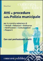 Atti e procedure della polizia municipale libro