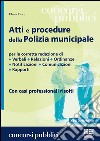 Atti e procedure della polizia municipale libro