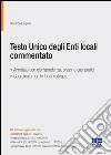 Testo unico degli enti locali commentato libro