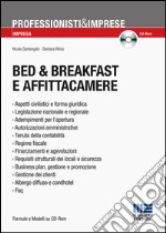 Bed & breakfast e affittacamere. Con CD-ROM libro