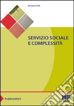 Servizio sociale e complessità