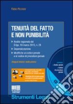 Tenuità del fatto e non punibilità. Con CD-ROM libro