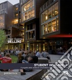 Student housing 2. Il progetto della residenza universitaria nella città contemporanea