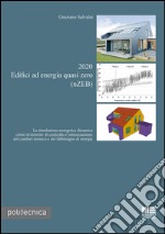 2020. Edifici ad energia quasi zero (nZEB)