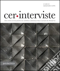 Cer. Interviste