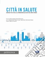 Città in salute libro