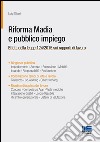 Riforma Madia e pubblico impiego libro