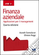 Finanza aziendale. Applicazioni per il management