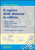 Il regime delle distanze in edilizia libro