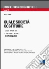 Quale società costituire libro