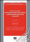 Unione Europea e diritto alla tutela della salute: problematiche giuridiche comparate libro di Tronconi L. P. (cur.)