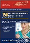 150 collaboratori professionali sanitari infermieri libro di Fabbri Cristina Montalti Marilena