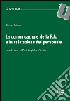 La comunicazione della P.A. e la valutazione del personale libro di Dainese Giovanni