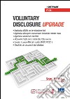 Voluntary disclosure upgrade. Software libro