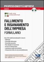 Fallimento e risanamento dell'impresa. Con CD-ROM libro