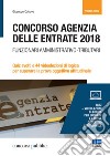 Concorso Agenzia delle entrate 2018. Funzionari amministrativo-tributari. Quiz svolti e 44 videolezioni di logica per superare la prova oggettivo attitudinale. DVD. Con libro libro