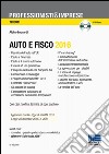 Auto e fisco. Con CD-ROM libro