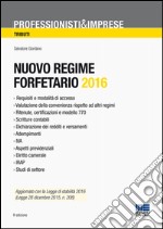 Nuovo regime forfettario 2016 libro