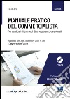 Manuale pratico del commercialista. Per candidati all'esame di Stato e giovani professionisti. Con CD-ROM libro