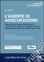 L'agente di assicurazione