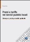 Prezzi e tariffe nei servizi pubblici locali libro