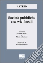 Società pubbliche e servizi locali libro