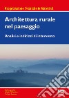 Architettura rurale nel paesaggio libro