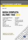 Guida completa all'IMU-Tasi 2016 libro
